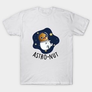 Astro-nut Cute Nut Astonaut Pun T-Shirt